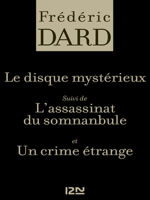 cover image of Le disque mystérieux Suivi de L'assassinat du somnanbule et Un crime étrange
